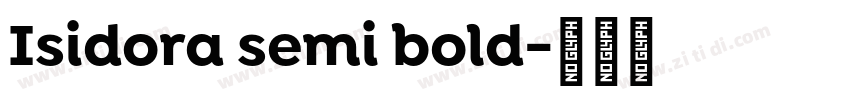 Isidora semi bold字体转换